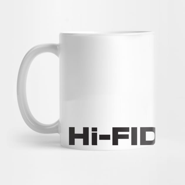 Hi-Fidelity by LondonLee